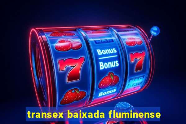 transex baixada fluminense